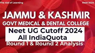 Jammu and Kashmir|All India Neet UG Cutoff 2024|Neet2024|The Aid of Learning