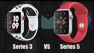 Apple Watch Series 3 vs Series 5 - Which One to Buy?