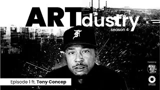 ARTdustry Podcast S4E1 - Tony Concep