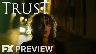 Trust | Season 1: Fountain Preview | FX