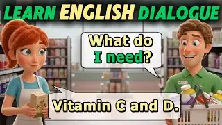 How to Talk About Vitamins in English | Easy Dialogues