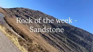 Rock of the week - 8. Sedimentary - Sandstone