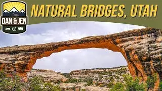 NATURAL BRIDGES NATIONAL MONUMENT🙂Utah - Sipapu - Kachina - Owachomo