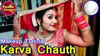 करवा चौथ का मेकअप ऐसे करे Karva Chauth Makeup 2020 I Complete Tutorial Step by Step