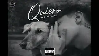 OS SOUND | NareX, Bryan Os - QUIERO (Official Visualizer)