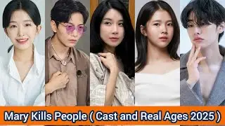 Mary KIlls People (2025) | Cast and Real Ages 2025 | Lee Bo Young, Lee Min Ki,..