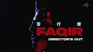 FAQIR 苦行僧 Director's Cut | Hong Kong Anti-Drugs Independent Feature Film | SAY NO TO DRUGS
