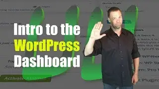 Intro to the WordPress Dashboard - A WordPress Tutorial