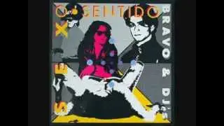 Bravo & Dj's - Sex O Sentido (Long Version)