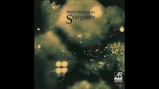 Dave Douglas-Dark Sky