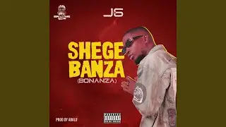 Shege Banza (Bonanza)