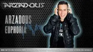 Arzadous - Euphoria (HQ Preview)
