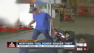 Power tool theft reported at North Fort Myers store