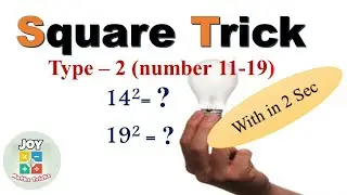 SQUARE trick - Type - 2 (Numbers 11 to 19) Maths short cut | Tamil | Joy Maths Tricks