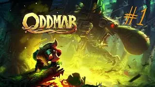 Oddmar #1 Первый взгляд. Обзор.