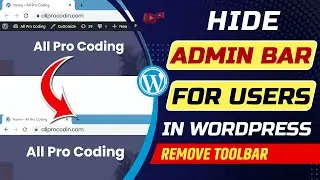 How to hide admin bar in WordPress for users without plugin | Hide admin bar for subscribers