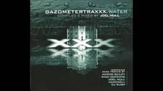 Joel Mull - Gazometertraxxx - Water 2003 [XXX3222]