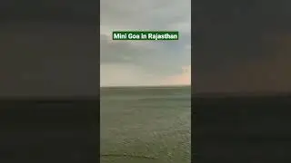 Mini goa in Rajasthan