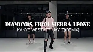 DIAMONDS FROM SIERRA LEONE - KANYE WEST(FEAT. JAY-Z)(REMIX) / SORI NA CHOREOGRAPHY