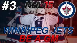 NHL 15: Legend GM Mode: Winnipeg Jets #3 