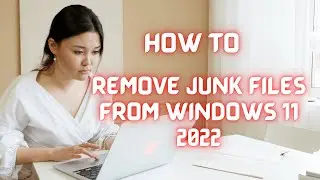 How to clean junk files on windows 11