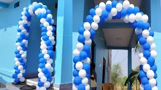 Balloon Decoration Ideas || Balloon Gate Decoration Ideas || How to Make Balloon gate Decoration
