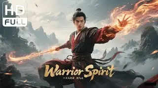 Warrior Spirit | Costume Drama/Wuxia/Action Movie (Full HD/ENG SUB)