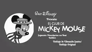 (1938) Boat Builders (Constructores de Barcos) | Doblaje Mickey Mouse Club | Edmundo Santos