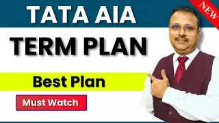 Why Choose Tata AIA Term Plan? - Know the Benefits & Features | CALL US AT - 8595407616