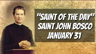 Saint John Bosco Biography January 31 #saints #biography #saint #inspirational #intercession