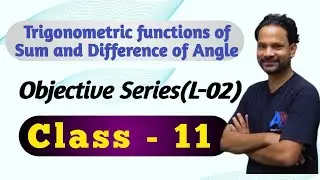 Trigonometric Function|Objective series  | L-02 |Concept of quadrant  | Class 11