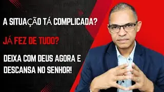 Já fez tudo que podia ser feito e nada? Seu problema agora é com Deus!
