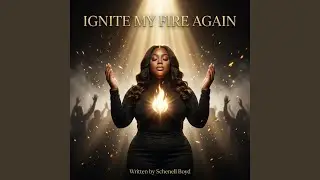 Light Our Fire Again
