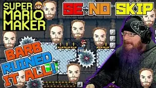 BARB RUINED IT ALL! - Super Mario Maker - Super Expert No Skip with Oshikorosu
