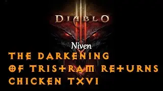 Diablo III The Darkening of Tristram Returns Chicken T16