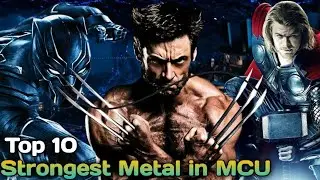 Top 10 Strongest Metal in Marvel 🤔 ||TheExplainer||