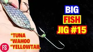 How To Make Your Own ! MAKE A JIG FROM SINKER #15 | DIY TUNA - WAHOO - YELLOWTAIL Jig Fishing Lure !