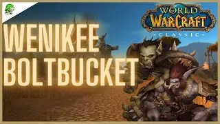 WoW Classic Wenikee Boltbucket