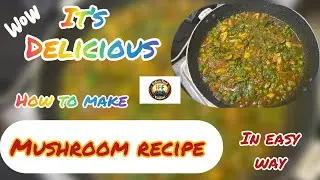 How to make Mushroom recipe | Homemade mushroom | #food #homemade #popular 