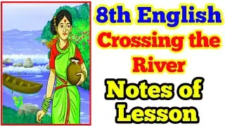 CROSSING THE RIVER Notes of lesson 8th English lesson plan, learning outcomes