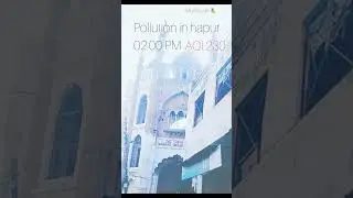 mini vlog hapur | pollution in NCR | #shortsfeed #hapur #bfte