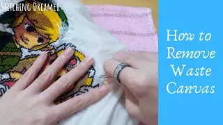 Flosstube #53 How to Remove Waste Canvas | It's finished🙌 - Zelda&Link It's Dangerous to Play Alone