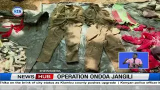 Inside Government's 'Ondoa Jangili' operation to flush out Oromo Liberation Army in Marsabit, Isiolo
