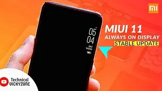 MIUI 11 - Always On Display Official Stable Update !! 🔥🔥🔥