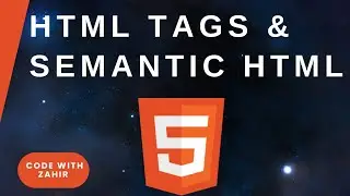 HTML Tags | Semantic HTML | Make Your First Website | GIAIC | [ Urdu/Hindi ]