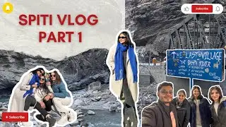 Winter Spiti Vlog | Part 1 | Delhi | Journey with Friends | Journey Juggler
