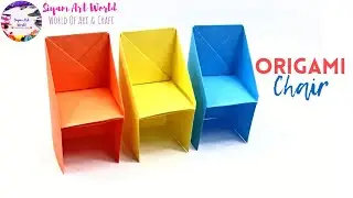 How To Make An Origami Paper Chair Step By Step || @SiyamArtWorld|| #PaperChair #OrigamiChair