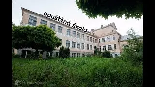 urbex - Opuštěná škola Kamenický Šenov