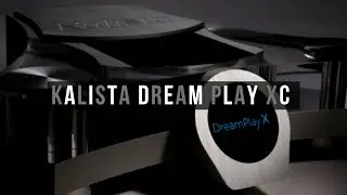 Kalista DreamPlay XC - Грань будущего?
