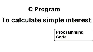 C program to calculate simple interest